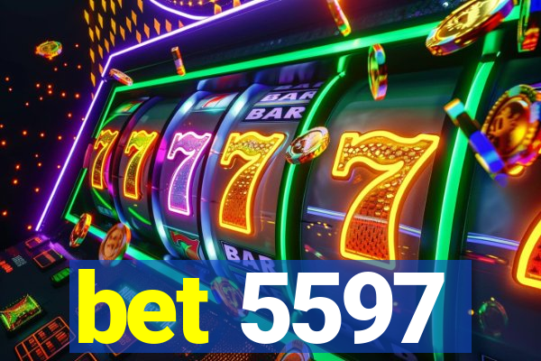 bet 5597